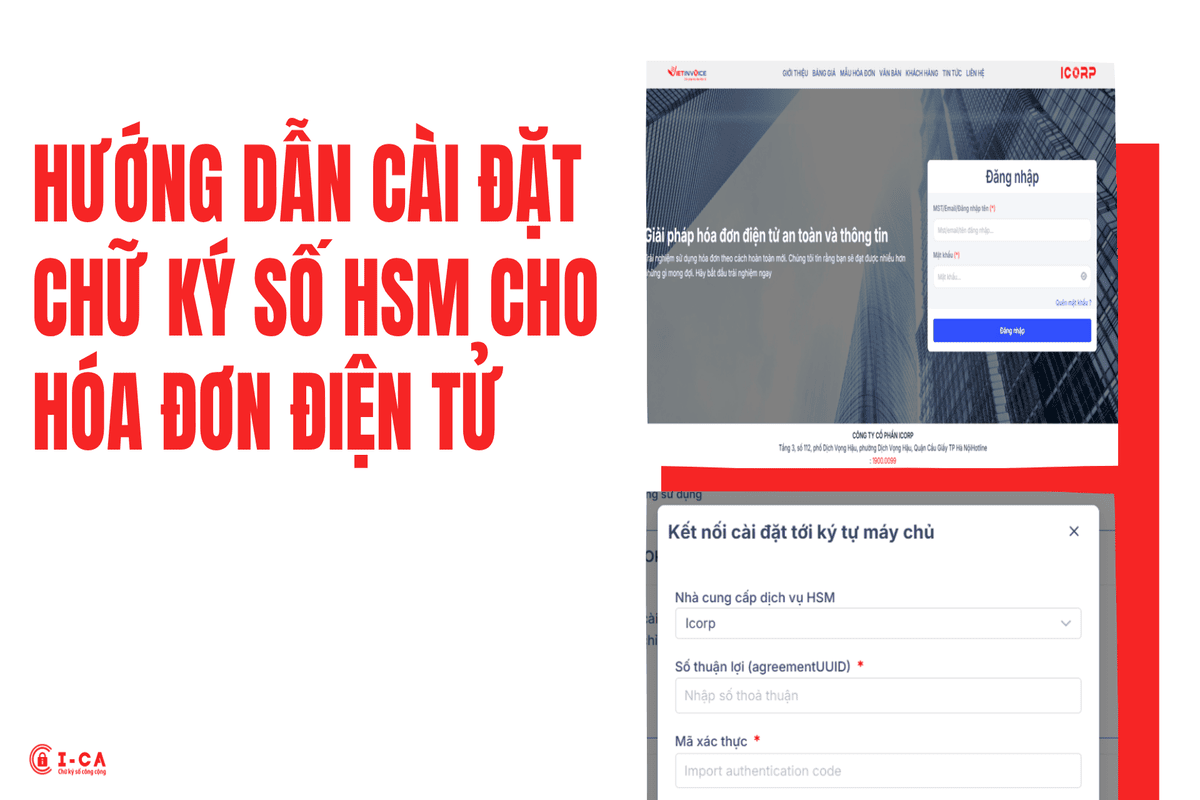 Hướng Dẫn Cài Đặt Chữ Ký Số HSM Cho Hóa Đơn Điện Tử